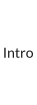 Intro